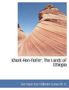 Paperback Khont-Hon-Nofer, the Lands of Ethiopia Book