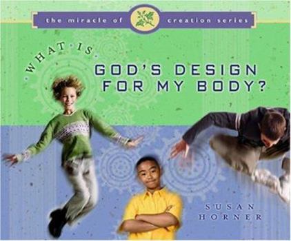 Paperback What Is God's Design for My Body Book