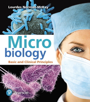 Hardcover Microbiology: Basic and Clinical Principles Book