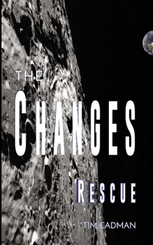 Paperback The Changes: Rescue Book