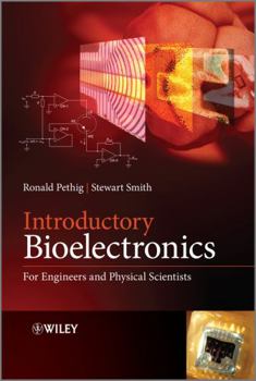 Hardcover Introductory Bioelectronics: For Engineers and Physical Scientists Book