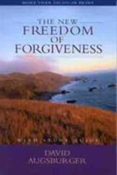 Paperback The New Freedom of Forgiveness Book