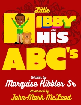 Paperback Little Hibby and His ABC'S Book