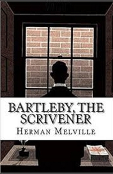Bartleby, the Scrivener Illustrated