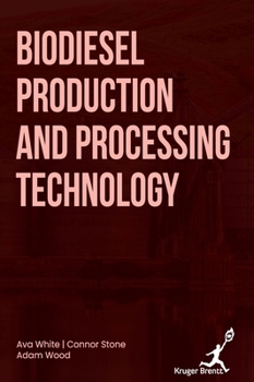Hardcover Biodiesel Production and Processing Technology Book
