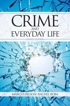 Paperback Crime and Everyday Life Book