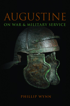 Paperback Augustine on War and Military Service Book
