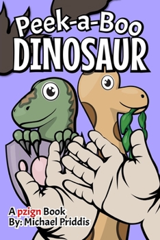 Paperback Peek-a-boo Dinosaur Book