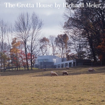 Hardcover Grotta House by Richard Meier Book
