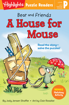 Hardcover Bear and Friends: A House for Mouse Book