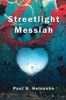 Paperback Streetlight Messiah Book