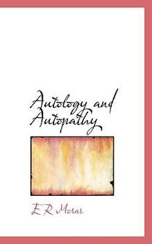 Hardcover Autology and Autopathy Book