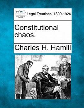 Paperback Constitutional Chaos. Book
