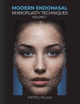 Paperback Modern Endonasal Rhinoplasty Techniques - Volume 1 Book