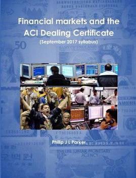 Paperback Financial markets and the ACI Dealing Certificate Book