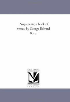 Nugamenta: A Book Of Verses