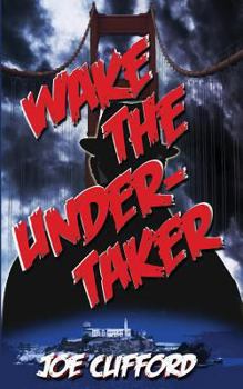 Paperback Wake the Undertaker Book