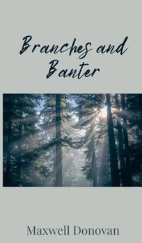 Hardcover Branches and Banter Book