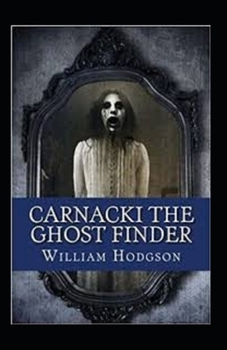 Paperback Carnacki, The Ghost Finder illustrated Book