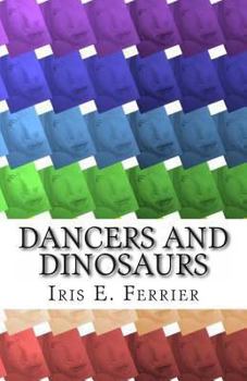 Paperback Dancers and Dinosaurs Book
