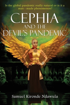 Paperback Cephia and The Devil's Pandemic Book