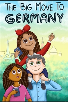 Paperback The Big Move to Germany Book