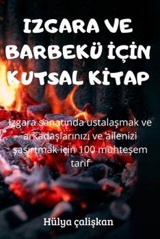 Paperback Izgara Ve Barbekü İçİn Kutsal Kİtap [Turkish] Book