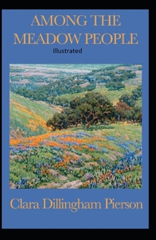 Paperback Among the Meadow People Illustrated Book