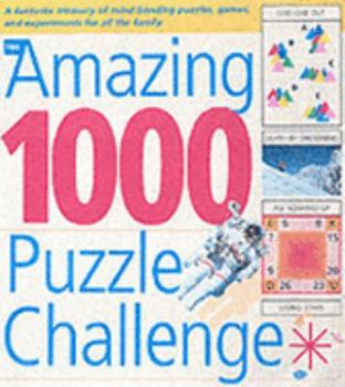Paperback The Amazing 1000 Puzzle Challenge Book