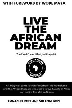 Paperback Live The African Dream Book