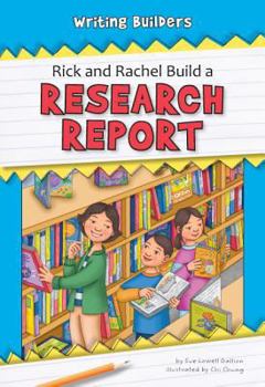 Paperback Rick and Rachel Build a Research Report Book