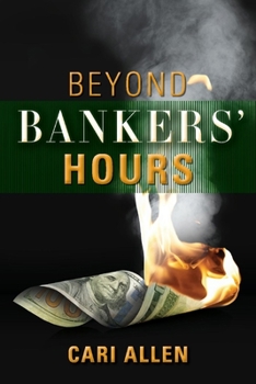 Paperback Beyond Bankers' Hours: Volume 1 Book