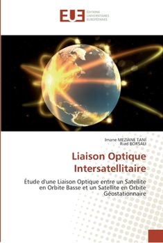 Paperback Liaison optique intersatellitaire [French] Book
