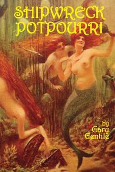 Paperback Shipwreck Potpourri Book