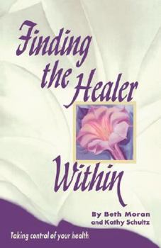 Paperback Finding the Healer Within Book