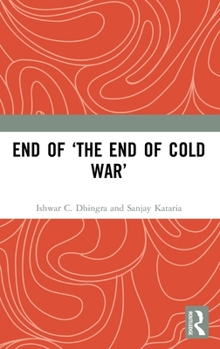 Hardcover End of 'The End of Cold War' Book