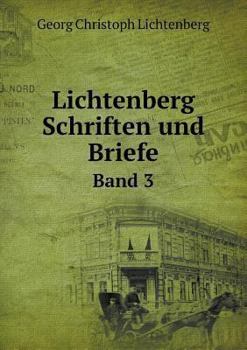 Paperback Lichtenberg Schriften und Briefe Band 3 Book