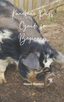 Paperback Kunekune Pigs Guide for Beginners Book