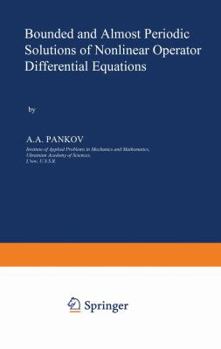 Paperback Bounded and Almost Periodic Solutions of Nonlinear Operator Differential Equations Book