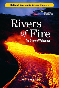 Library Binding Rivers of Fire: The Story of Volcanoes Book