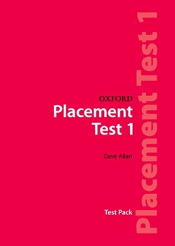 Paperback Oxford Placement Tests 1: Test Pack Book
