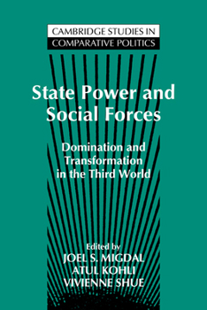 Paperback State Power and Social Forces: Domination and Transformation in the Third World Book