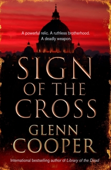 Sign of the Cross - Book #1 of the Le avventure di Cal Donovan