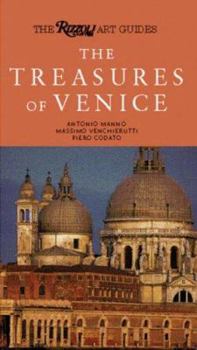 Paperback The Treasures of Venice: The Rizzoli Art Guide Book