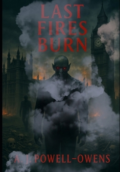 Paperback Last Fires Burn Book
