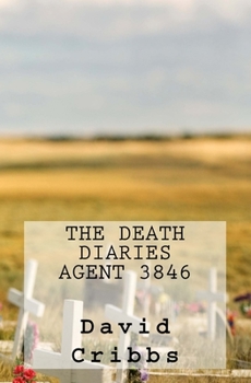 Paperback The Death Diaries: Agent 3846 Book