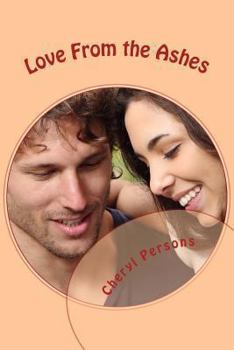 Paperback Love From the Ashes Book