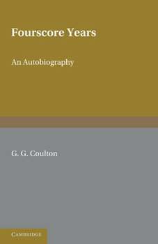 Fourscore Years: an Autobiography