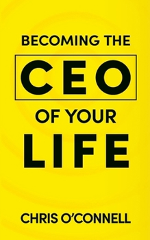 Paperback Becoming the CEO of Your Life Book