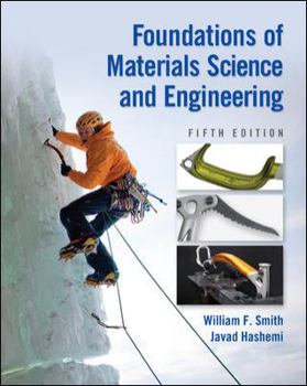 Foundations of Materials Science and Engineering - Book  of the Mcgraw-Hill Series in Mechanical Engineering